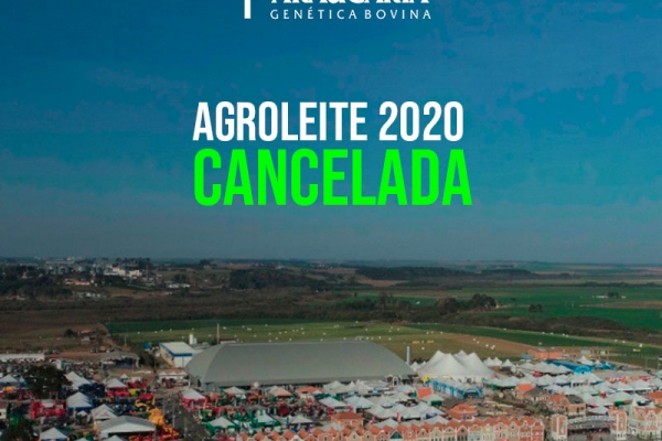 Agroleite 2020 é cancelada pela Castrolanda; próxima mostra será somente em 2021